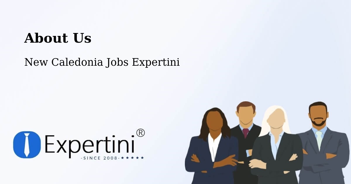 About Expertini Recruitment Platform  – Paouta - Paouta, New Caledonia Jobs Expertini