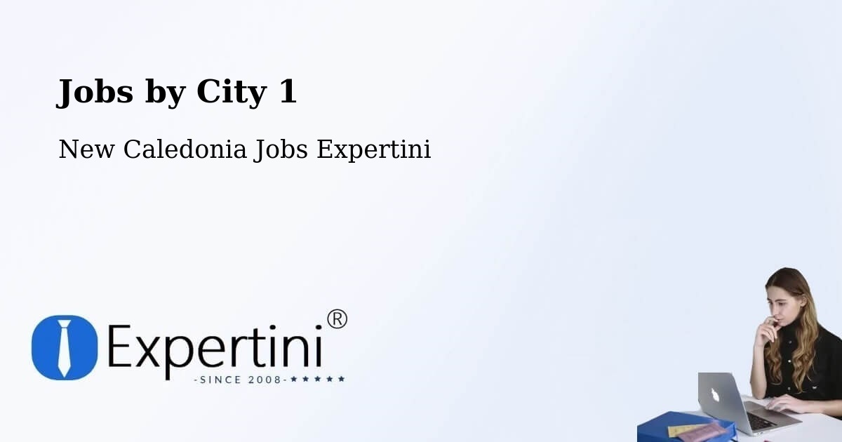 City Jobs in New Caledonia - Expertini