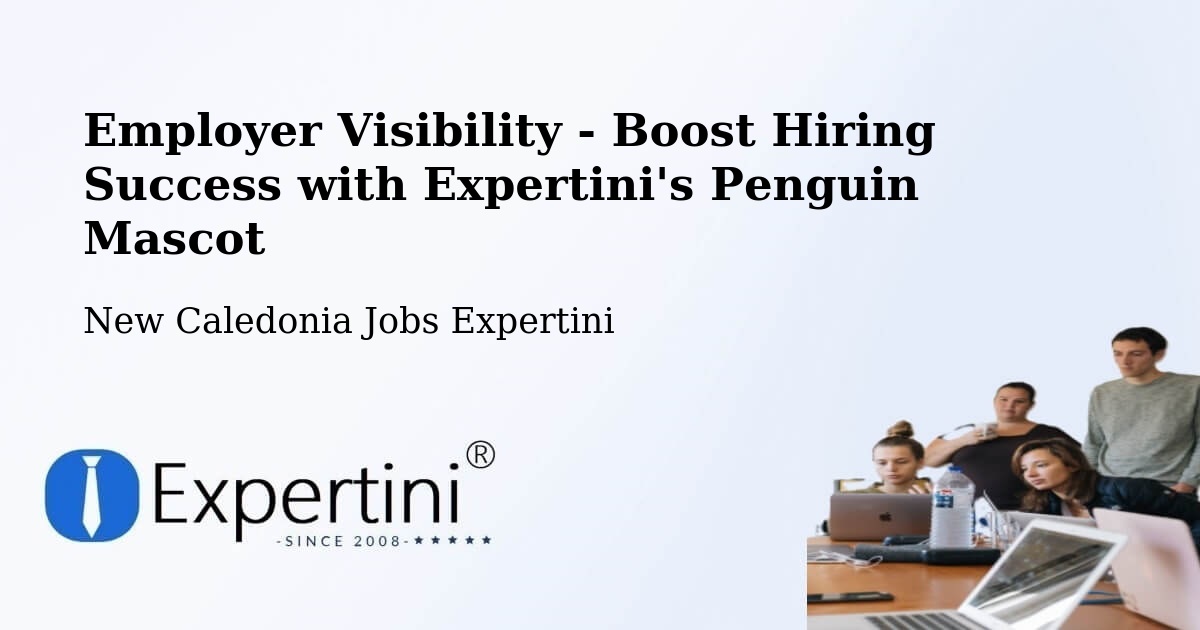 CV and Resume Visibility Optimization – Paouta - New Caledonia Jobs Expertini